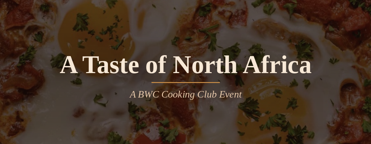 Cooking Club: Taste of North Africa